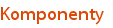Komponenty